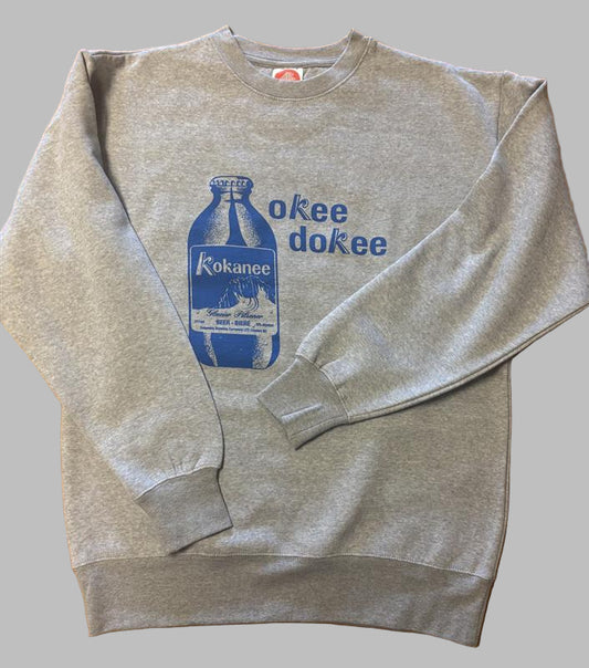 Kokanee Okee Dokee Sweatshirt